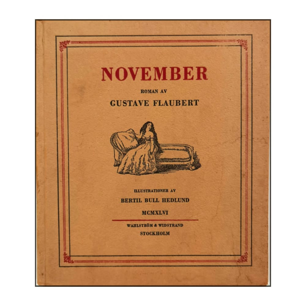 Gustave Flaubert: November