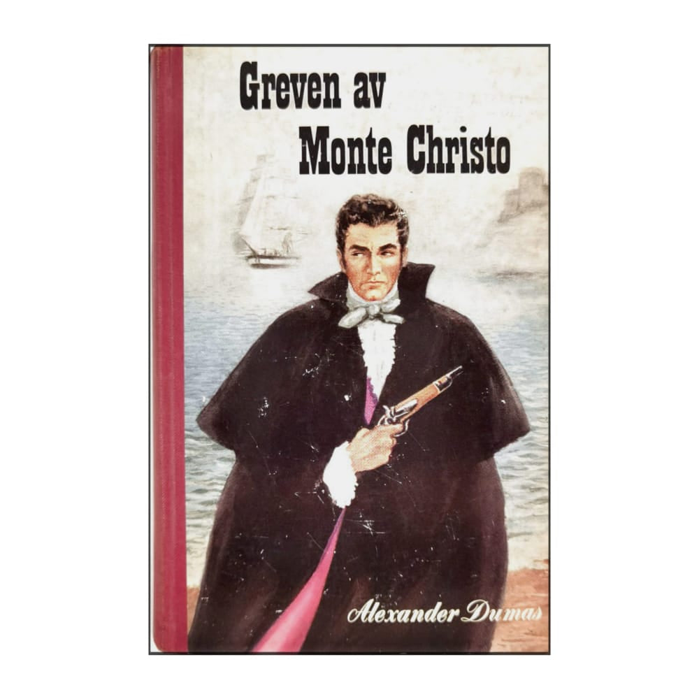 Alexander Dumas: Greven Av Monte Cristo