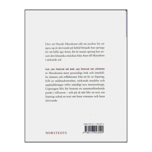 Haruki Murakami: Vad Jag Pratar Om När Jag Pratar Om Löpning