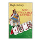 Hugh Kelsey: Med Säkerhet Bättre