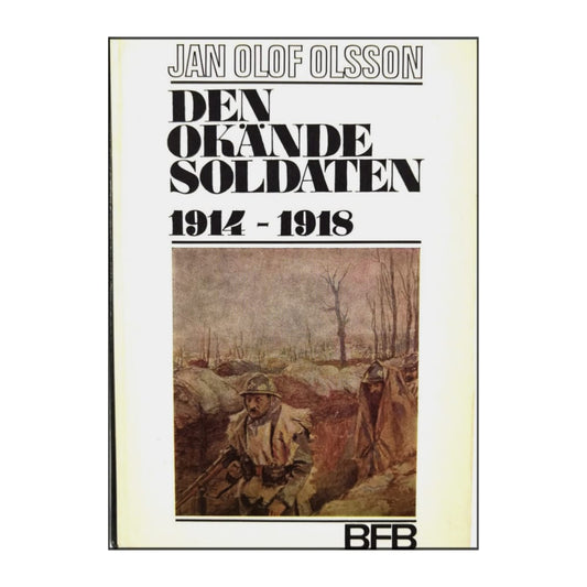 Jan Olof Olsson: De Okände Soldaten