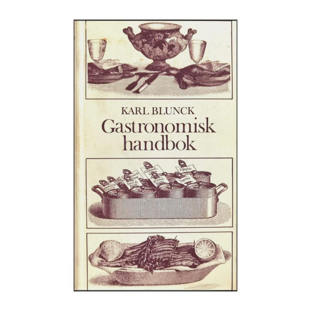 Karl Blunck: Gastronomisk Handbok