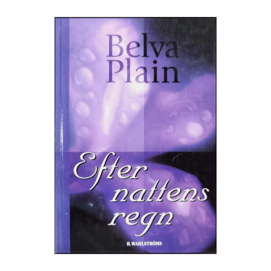 Belva Plain: Efter Nattens Regn