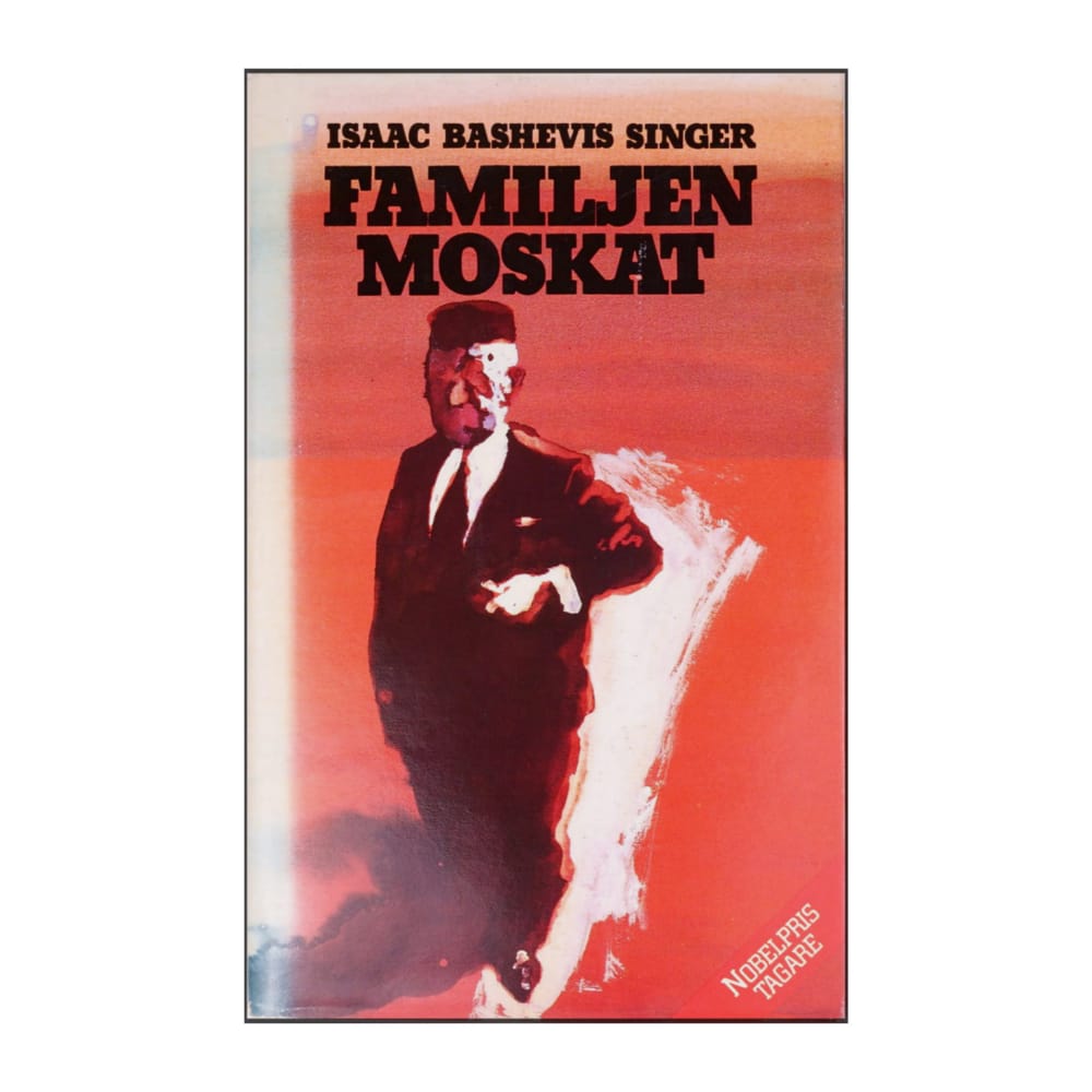 Isaac Bashevis Singer: Familjen Moskat