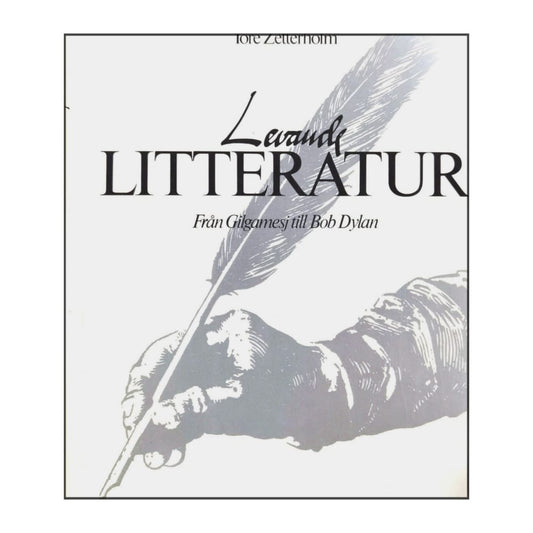 Tore Zetterholm: Levande Litteratur
