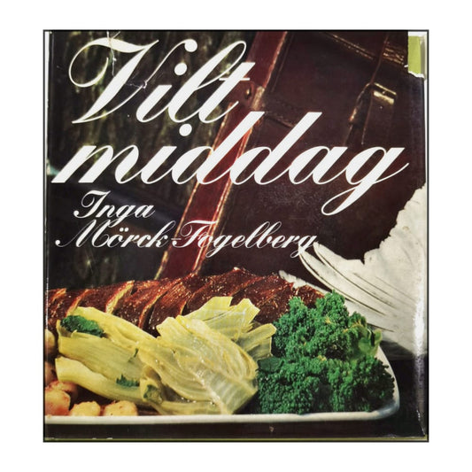 Inga Mörck-Fogelberg: Viltmiddag