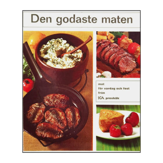 Asta Östenius & Brita Olsson: Den Godaste Maten