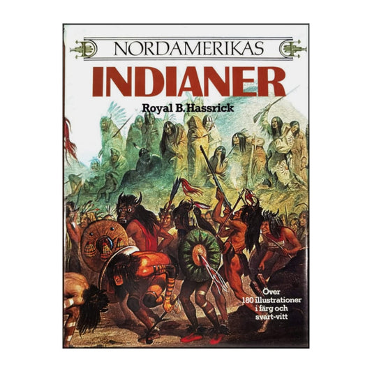 Royal B. Hassrick: Nordamerikas Indianer