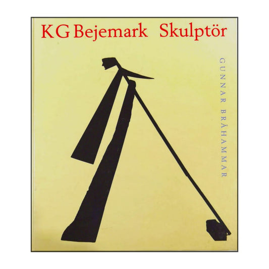 Gunnar Bråhammar: K. G. Bejemark Skulptör