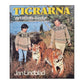Jan Lindblad: Tigrarna