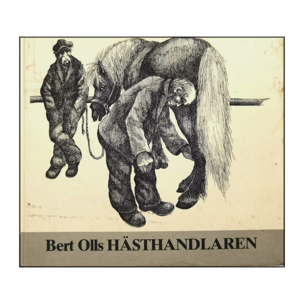 Bert Olls: Hästhandlaren