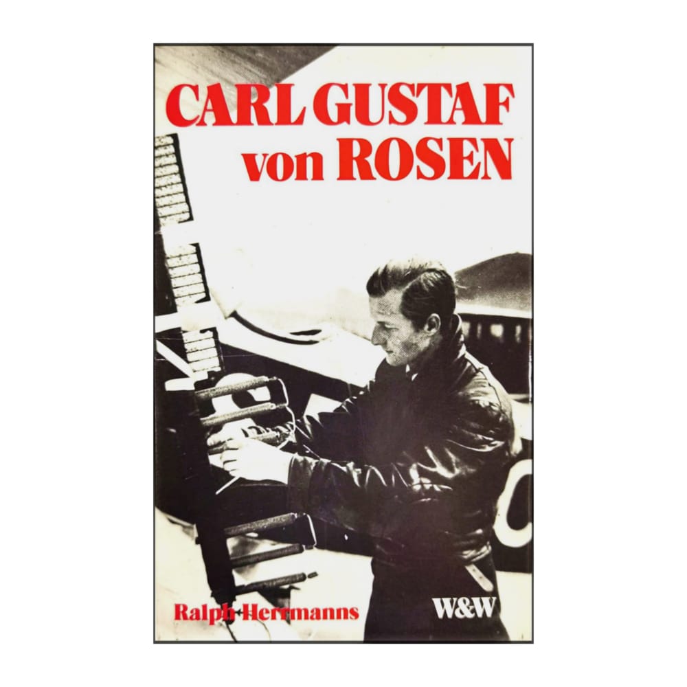 Ralph Herrmanns: Carl Gustaf Von Rosen