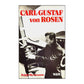 Ralph Herrmanns: Carl Gustaf Von Rosen