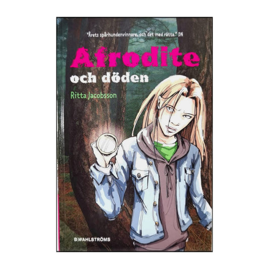 Ritta Jacobsson: Afrodite Och Döden