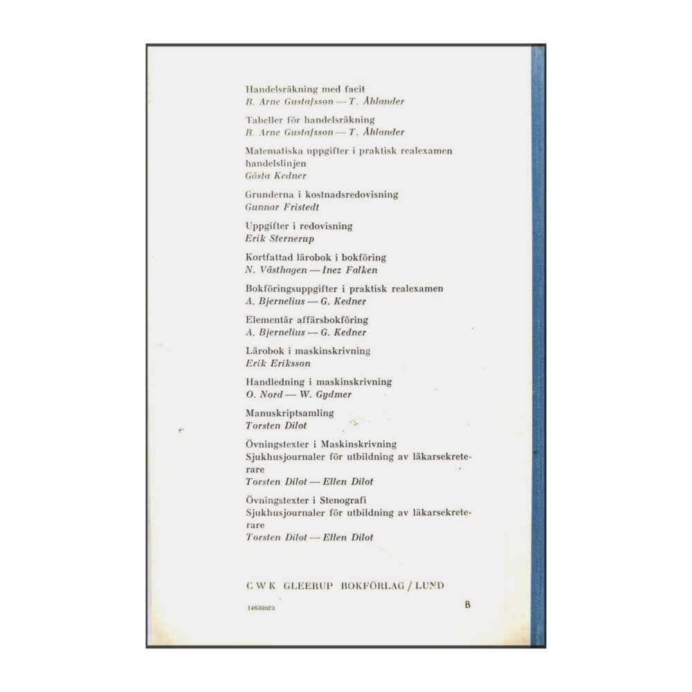 B. Arne Gustafsson & Torsten Åhlander: Handelsräkning