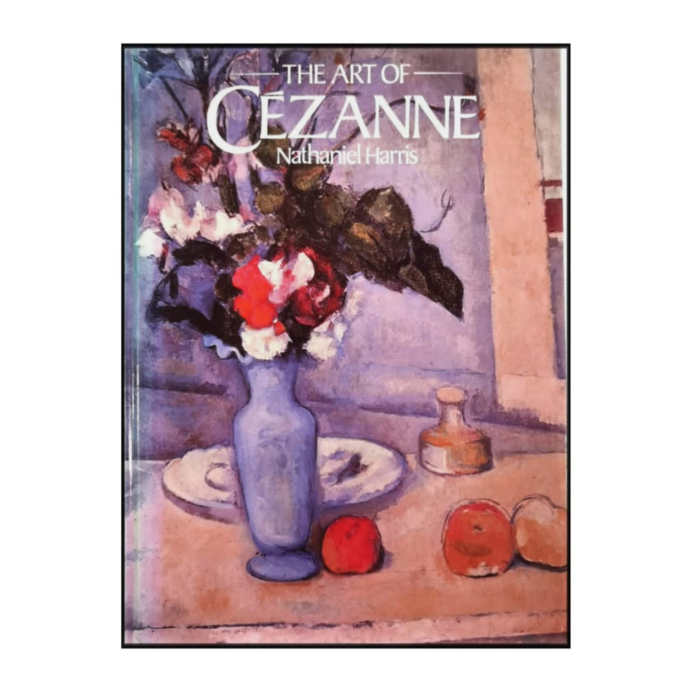 Nathaniel Harris: The Art Of Cézanne