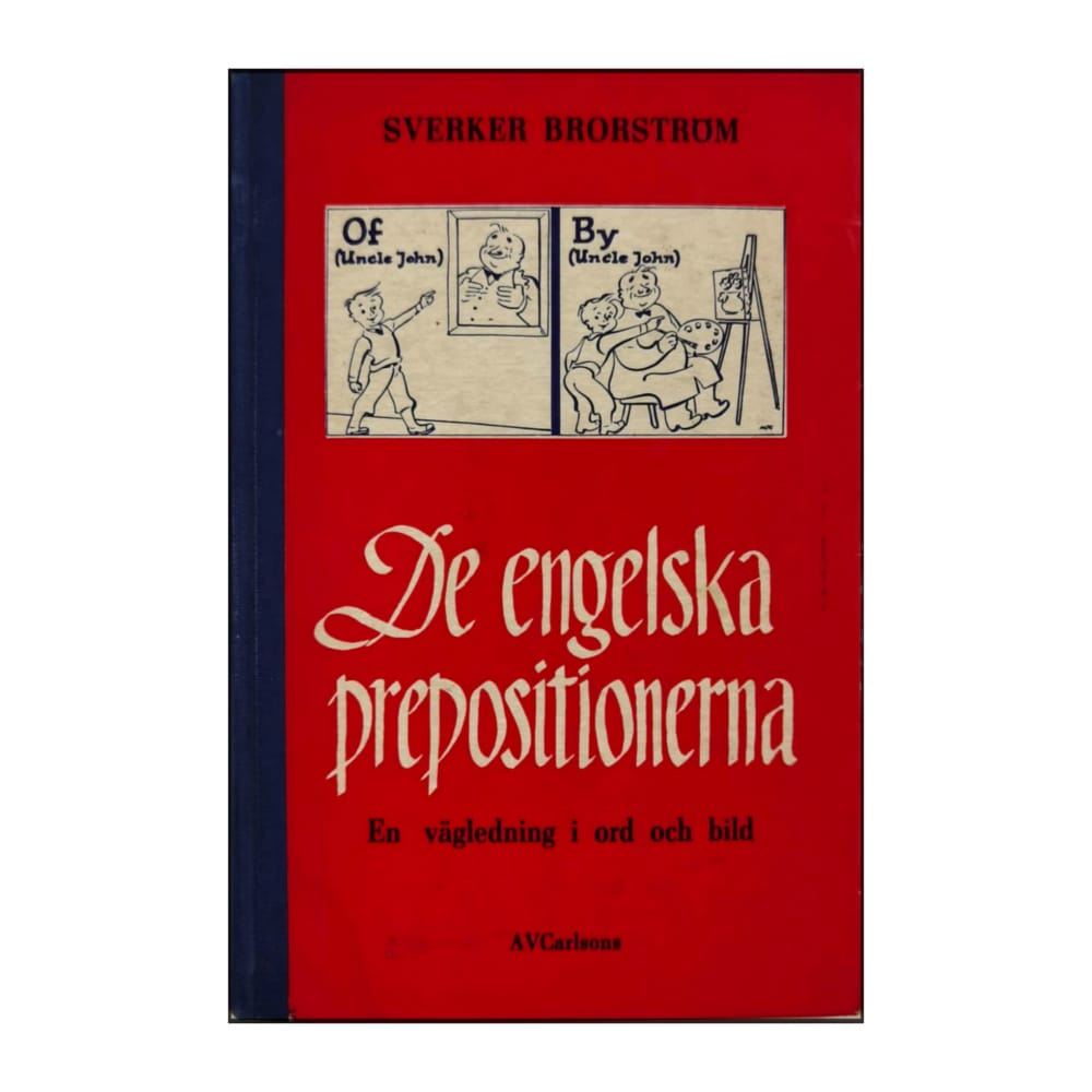 Sverker Brorström: De Engelska Prepositionerna