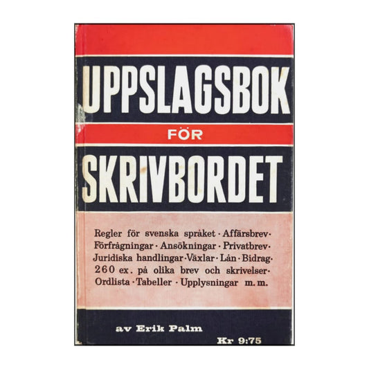 Erik Palm: Uppslagsbok För Skrivbordet