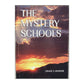 Grace F. Knoche: The Mystery Schools
