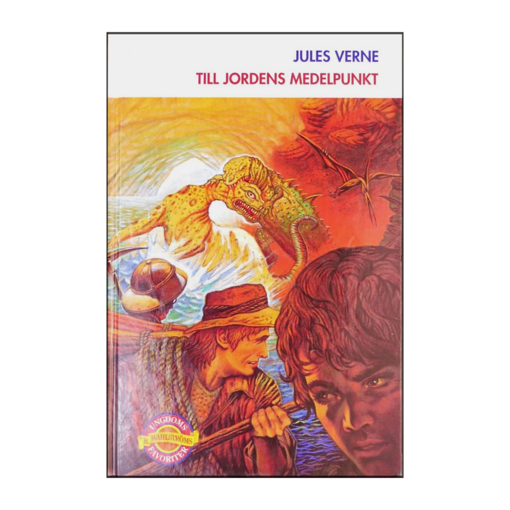 Jules Verne: Till Jordens Medelpunkt