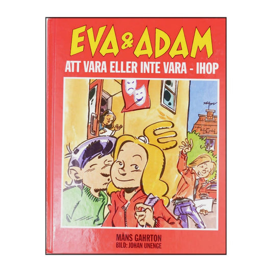 Eva & Adam: Att Vara Eller Inte Vara Ihop