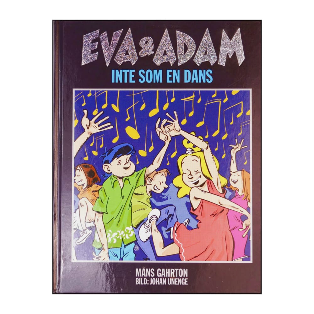Eva & Adam: Inte Som En Dans