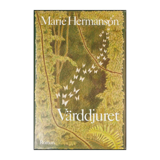 Marie Hermanson: Värddjuret