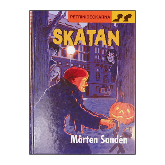 Mårten Sandén: Petrinideckarna 6: Skatan