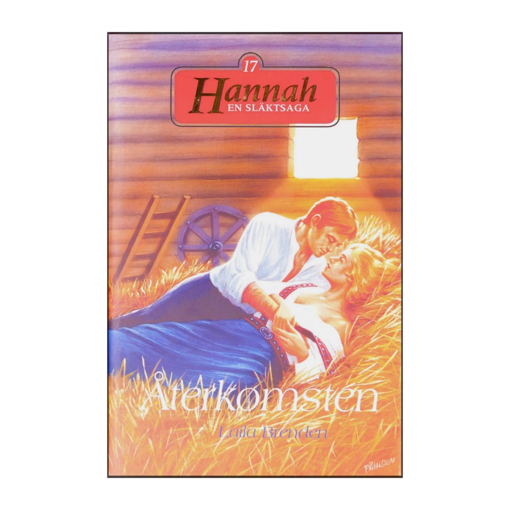 Laila Brenden: Hannah 17 Återkomsten