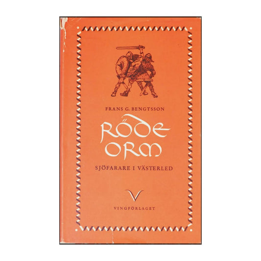 Frans G. Bengtsson: Röde Orm