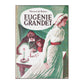 Honoré De Balzac: Eugénie Grandet