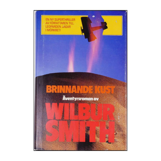 Wilbur Smith: Brinnande Kust