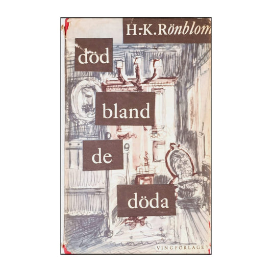 Hans Krister Rönblom: Död Bland De Döda