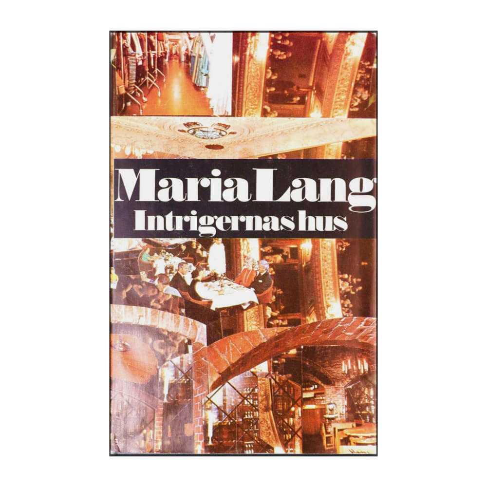 Maria Lang: Intrigernas Hus