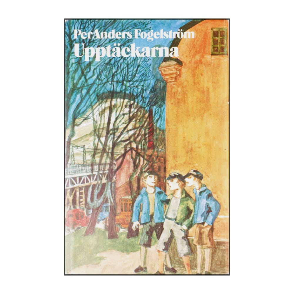 Per Anders Fogelström: Upptäckara
