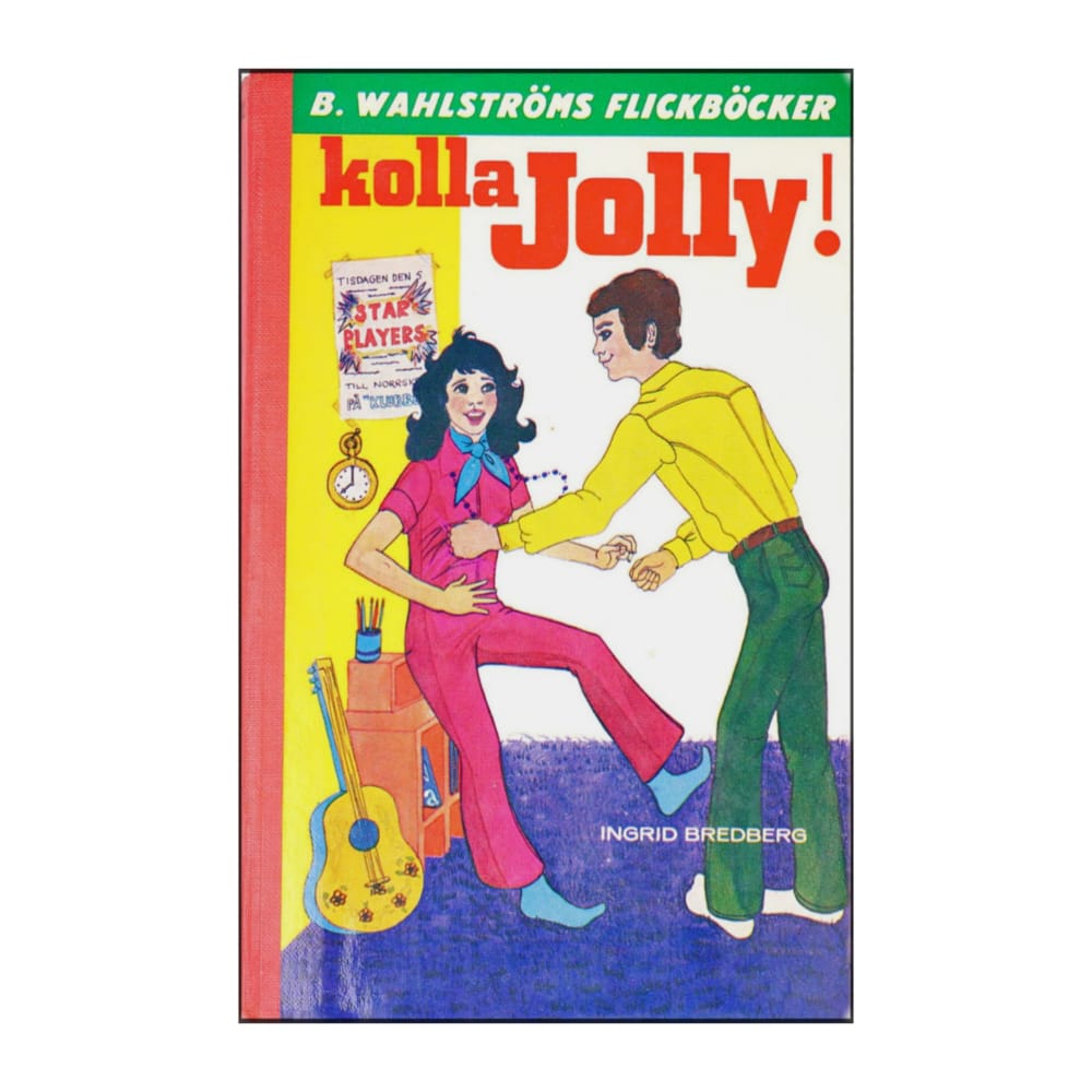 Ingrid Bredberg: Kolla Jolly