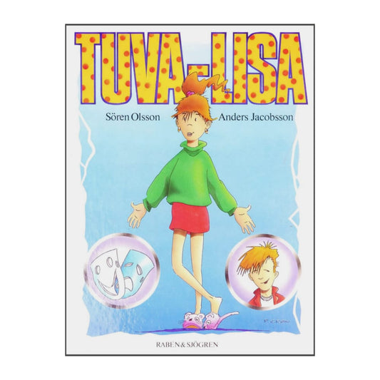Anders Jacobsson & Sören Olsson: Tuva-Lisa