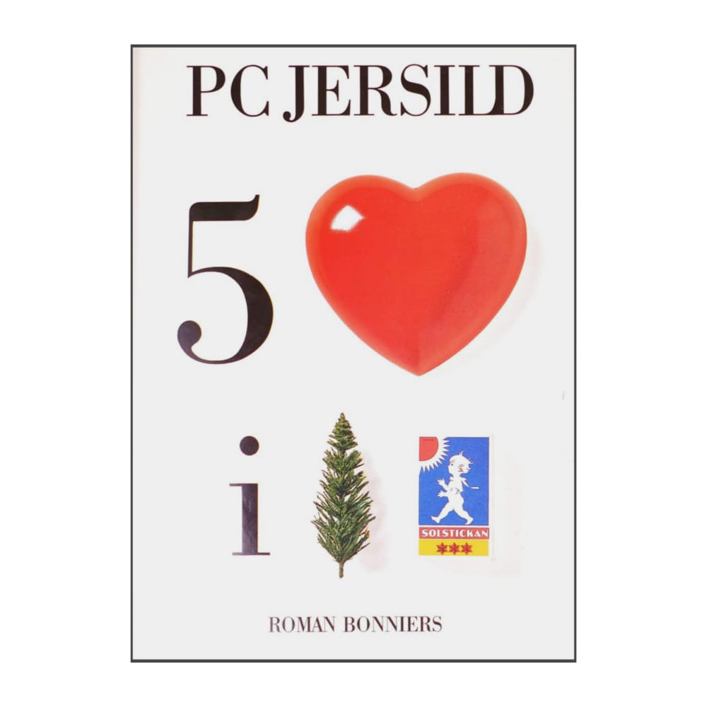 P. C. Jersild: Fem Hjärtan I En Tändsticksask