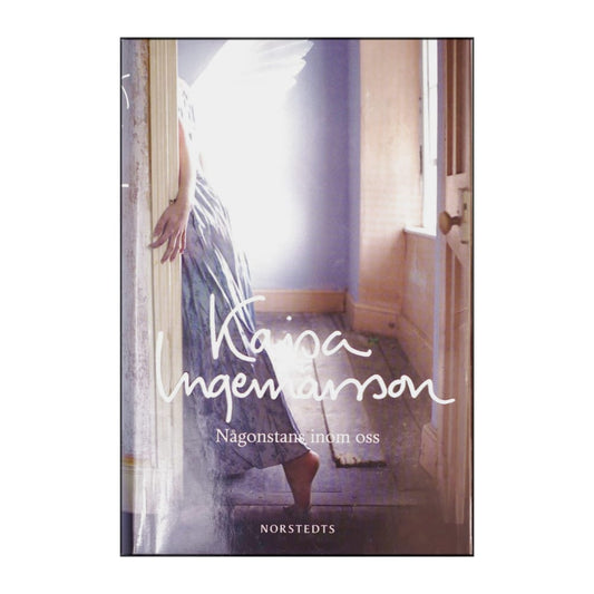 Kajsa Ingemarsson: Någonstans Inom Oss