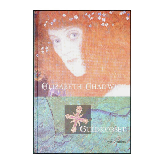 Elizabeth Chadwick: Guldkorset