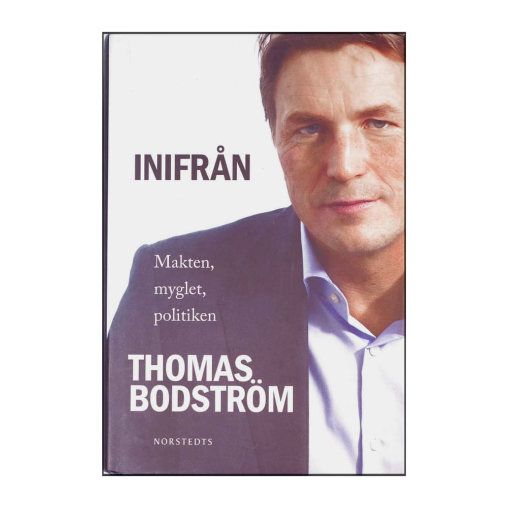Thomas Bodström: Inifrån