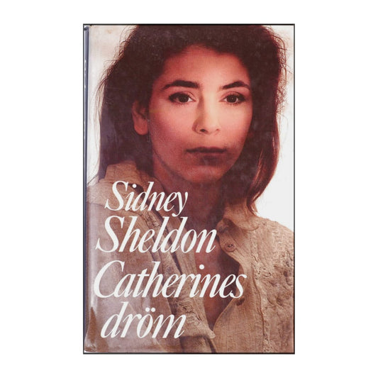 Sidney Sheldon: Catherines Dröm