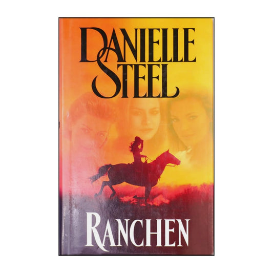 Danielle Steel: Ranchen