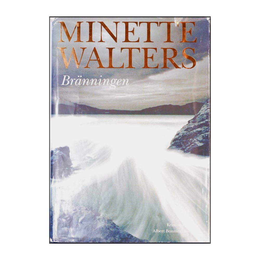 Minette Walters: Bränningen