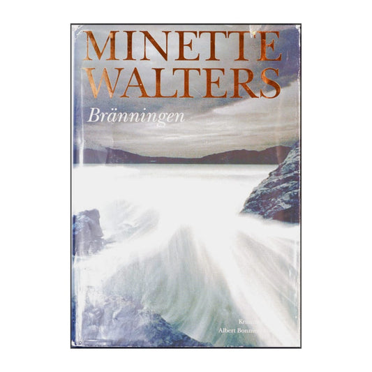 Minette Walters: Bränningen