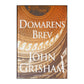 John Grisham: Domarens Brev