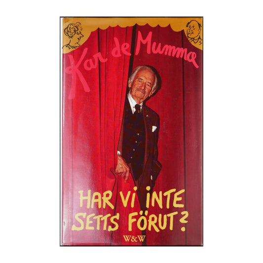 Kar De Mumma: Har Vi Inte Setts Först