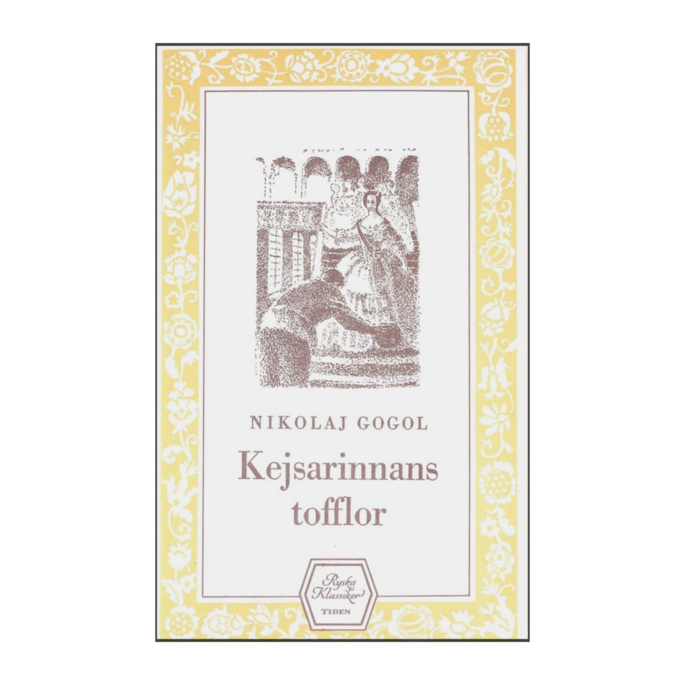 Nikolaj Gogol: Kejsarinnas Tofflor