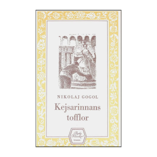 Nikolaj Gogol: Kejsarinnas Tofflor