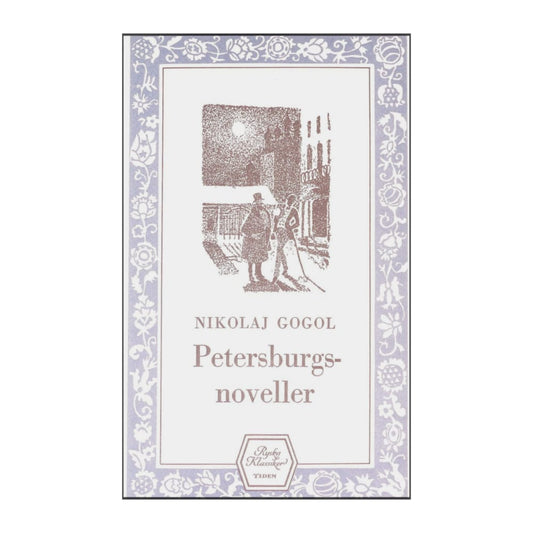 Nikolaj Gogol: Petersburgsnoveller